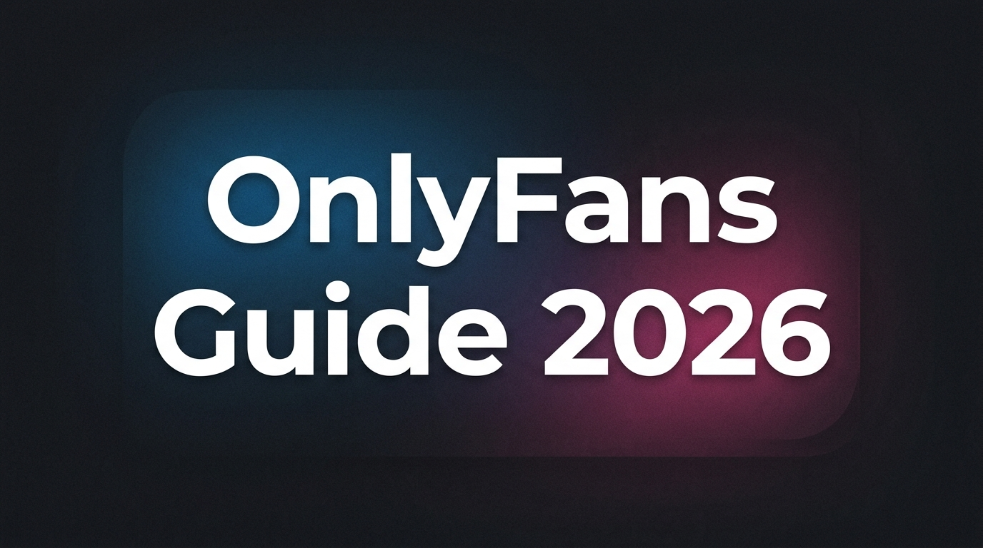 OnlyFans guide for subscribers: everything you need to know in 2026