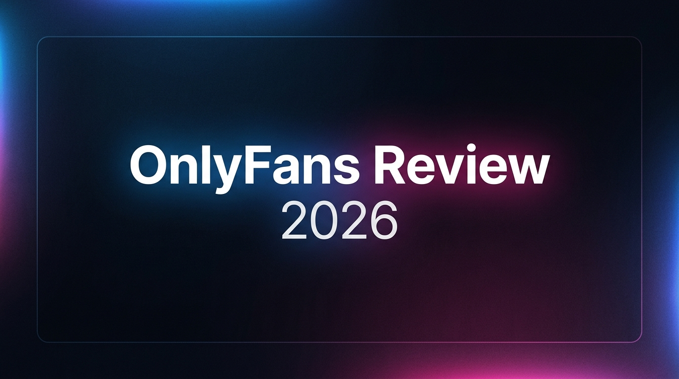 OnlyFans review 2026: is it actually worth subscribing?